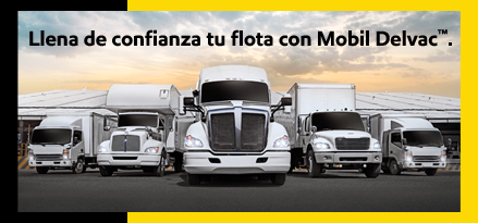 Llenade confianza tu flota con Mobil Delvac