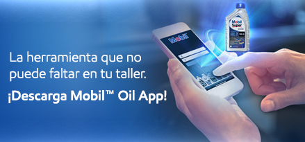 ¡Descarga Mobil Oil App!